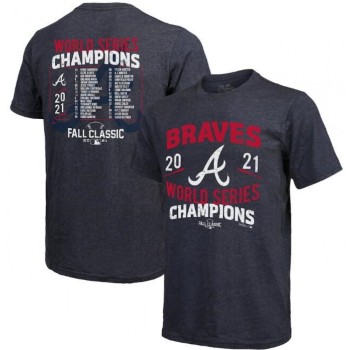 Men's Atlanta Braves 2021 Threads Navy World Series Champions Dream Team Roster Tri-Blend T-Shirt Men's Atlanta Braves 2021 Threads Navy World Series Champions Dream Team Roster Tri-Blend T-Shirt