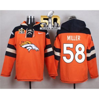 Broncos #58 Von Miller Orange Super Bowl 50 Player Pullover NFL Hoodie Broncos #58 Von Miller Orange Super Bowl 50 Player Pullover NFL Hoodie
