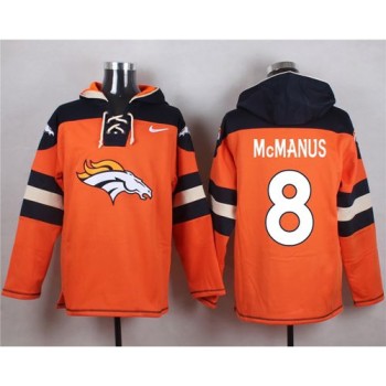 Broncos #8 Brandon McManus Orange Player Pullover NFL Hoodie Broncos #8 Brandon McManus Orange Player Pullover NFL Hoodie