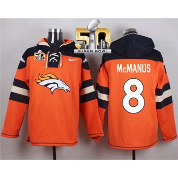 Broncos #8 Brandon McManus Orange Super Bowl 50 Player Pullover NFL Hoodie Broncos #8 Brandon McManus Orange Super Bowl 50 Player Pullover NFL Hoodie