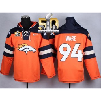 Broncos #94 DeMarcus Ware Orange Super Bowl 50 Player Pullover NFL Hoodie Broncos #94 DeMarcus Ware Orange Super Bowl 50 Player Pullover NFL Hoodie